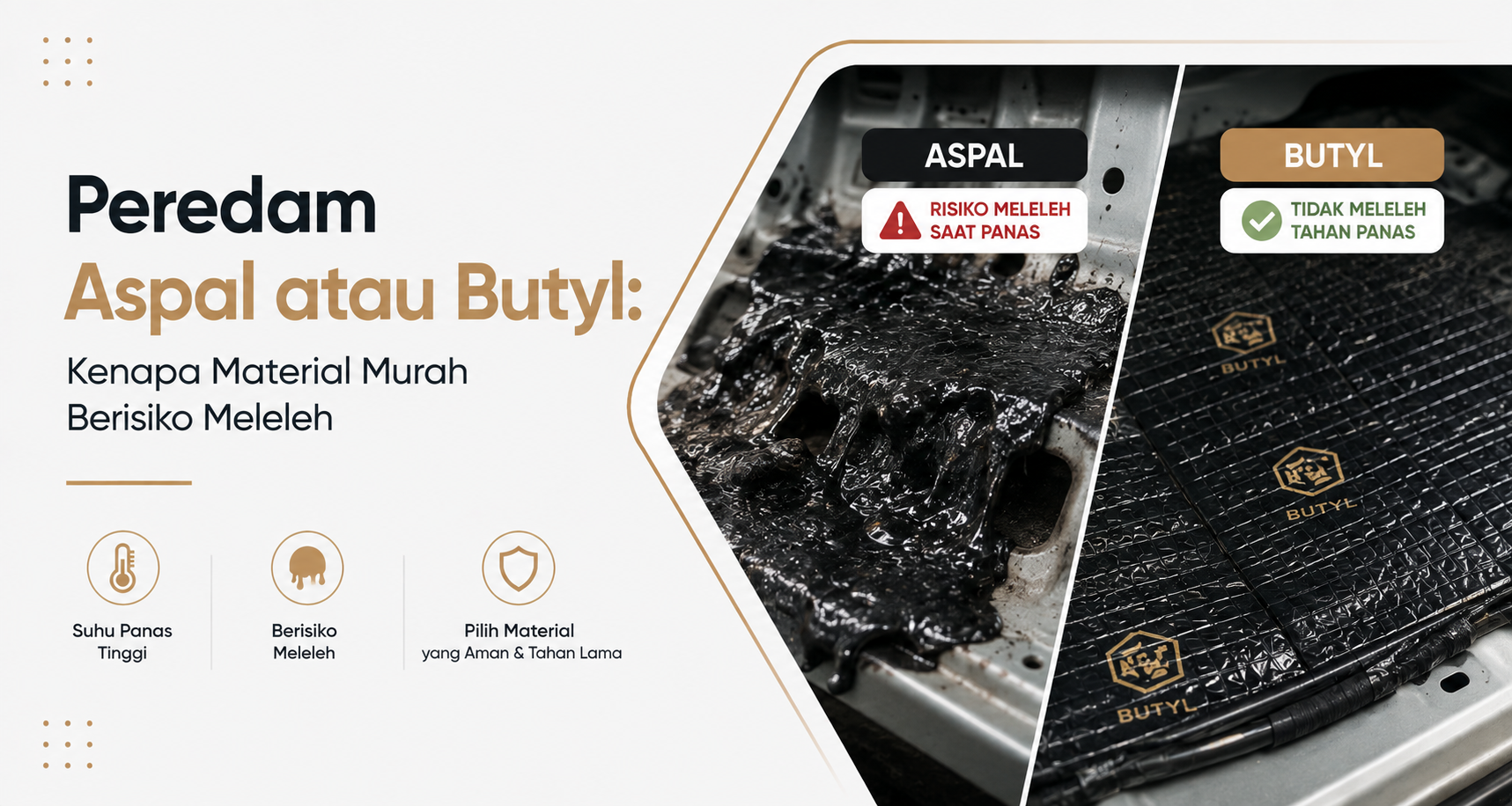 Peredam Aspal atau Butyl: Kenapa Material Murah Berisiko Meleleh — Peredam Mobil
